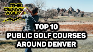 top 10 public golf courses in the Denver Area